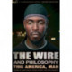 The Wire and Philosophy: This America, Man