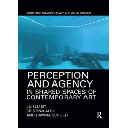 Perception and Agency in Shared Spaces of Contemporary Art