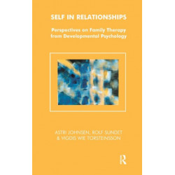 Self in Relationships: Perspectives on Family Therapy from Developmental Psychology