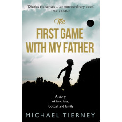 The First Game with My Father