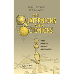 On Quaternions and Octonions: Their Geometry, Arithmetic, and Symmetry