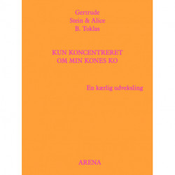 Kun koncentreret om min kones ko: En kærlig udveksling