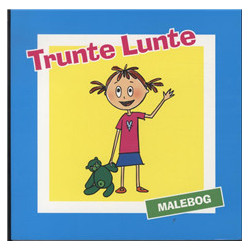 Trunte Lunte malebog: 32 tegninger fra Trunte Lunte bøgerne
