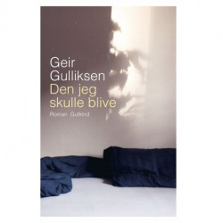 Den jeg skulle blive