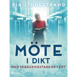 Möte i dikt – med skräckmästarens text