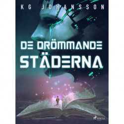 De drömmande städerna