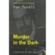 Murder in the Dark