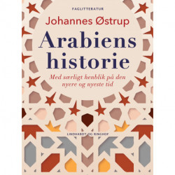 Arabiens historie. Med særligt henblik på den nyere og nyeste tid