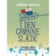 I den grønne slæde
