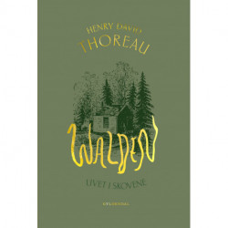 Walden: Livet i skovene