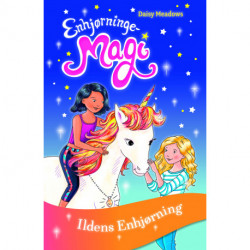 Enhjørningemagi (1) Ildens Enhjørning