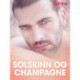 Solskinn og champagne – erotiske noveller