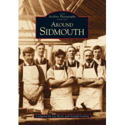 Around Sidmouth: Archive Photographs