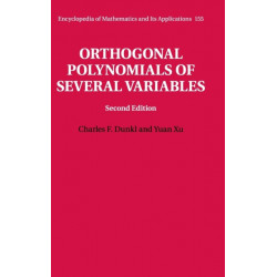 Orthogonal Polynomials of Several Variables