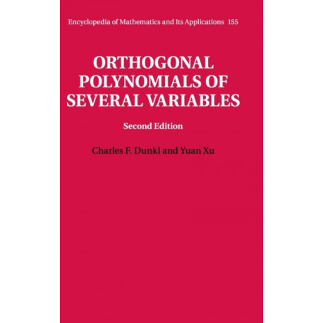 Orthogonal Polynomials of Several Variables