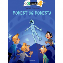 De tre måske fire 3 - Robert og Roberta