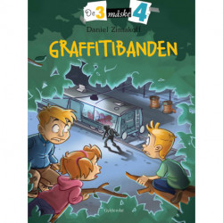 De tre måske fire 4 - Graffitibanden