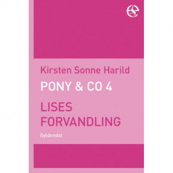 Pony & Co. 4 - Lises forvandling