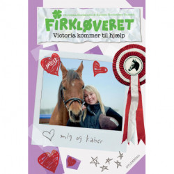 Firkløveret 1 - Victoria kommer til hjælp