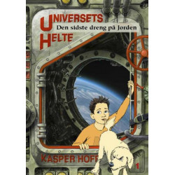Universets helte 1 - Den sidste dreng på jorden