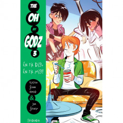 The Oh My Godz 3 - Én til dig, én til mig