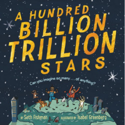 A Hundred Billion Trillion Stars