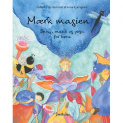Mærk magien: Sang, musik og yoga for børn