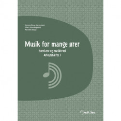 Musik for mange ører 3: Hørelære og musikteori