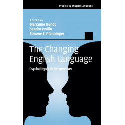 The Changing English Language: Psycholinguistic Perspectives