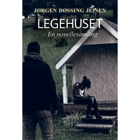 Legehuset: En novellesamling