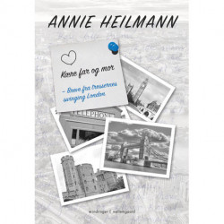 Kære far og mor: Breve fra tressernes Swinging London