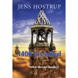 1400 års indavl - Politisk ukorrekte noveller 5