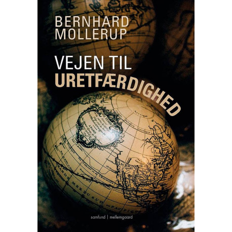 Vejen til uretfærdighed