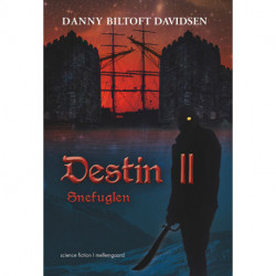 Destin II - Snefuglen