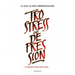 Tro, stress og depression: i verdens lykkeligste land