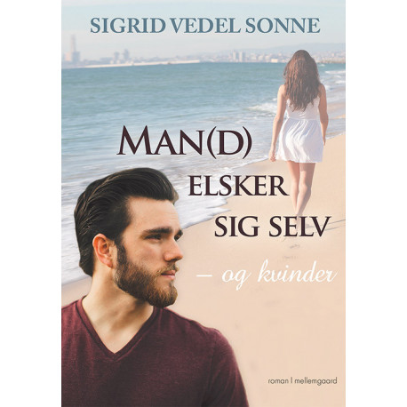 Man(d) elsker sig selv - og kvinder