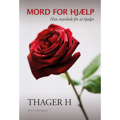 Mord for hjælp: Hun myrdede for at hjælpe