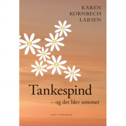 Tankespind: Og det blev sommer