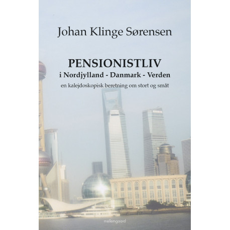 Pensionistliv i Nordjylland - Danmark - Verden