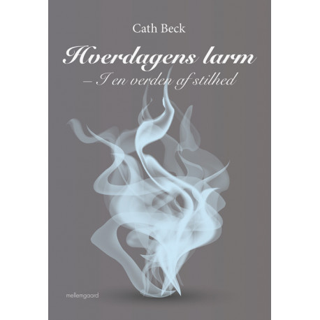 Hverdagens larm: I en verden af stilhed