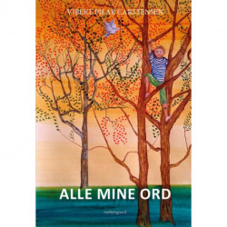 Alle mine ord
