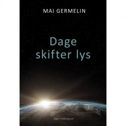 Dage skifter lys