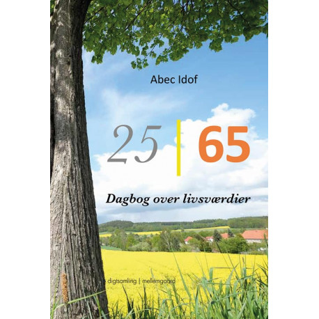 25/65: Dagbog over livsværdier