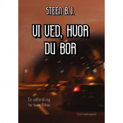 Vi ved, hvor du bor