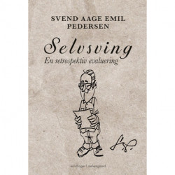 Selvsving: En retrospektiv evaluering