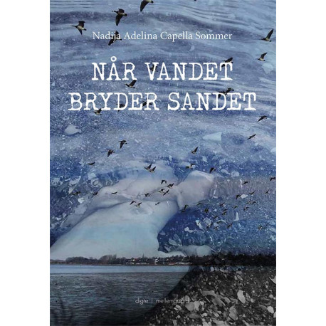 Når vandet bryder sandet