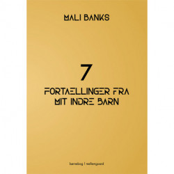 7 fortællinger fra mit indre barn