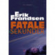 Fatale sekunder