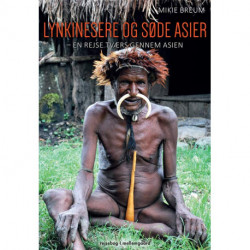 Lynkinesere og søde asier: En rejse tværs gennem Asien