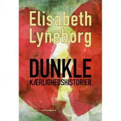 Dunkle kærlighedshistorier